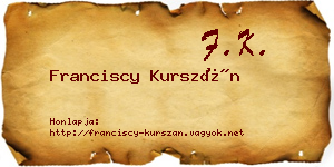 Franciscy Kurszán névjegykártya